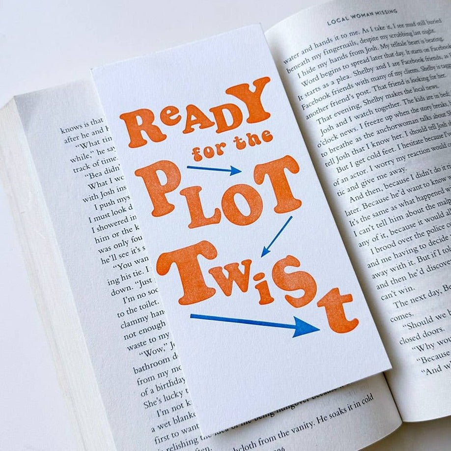 Bookmark - Plot Twist - Gift & Gather