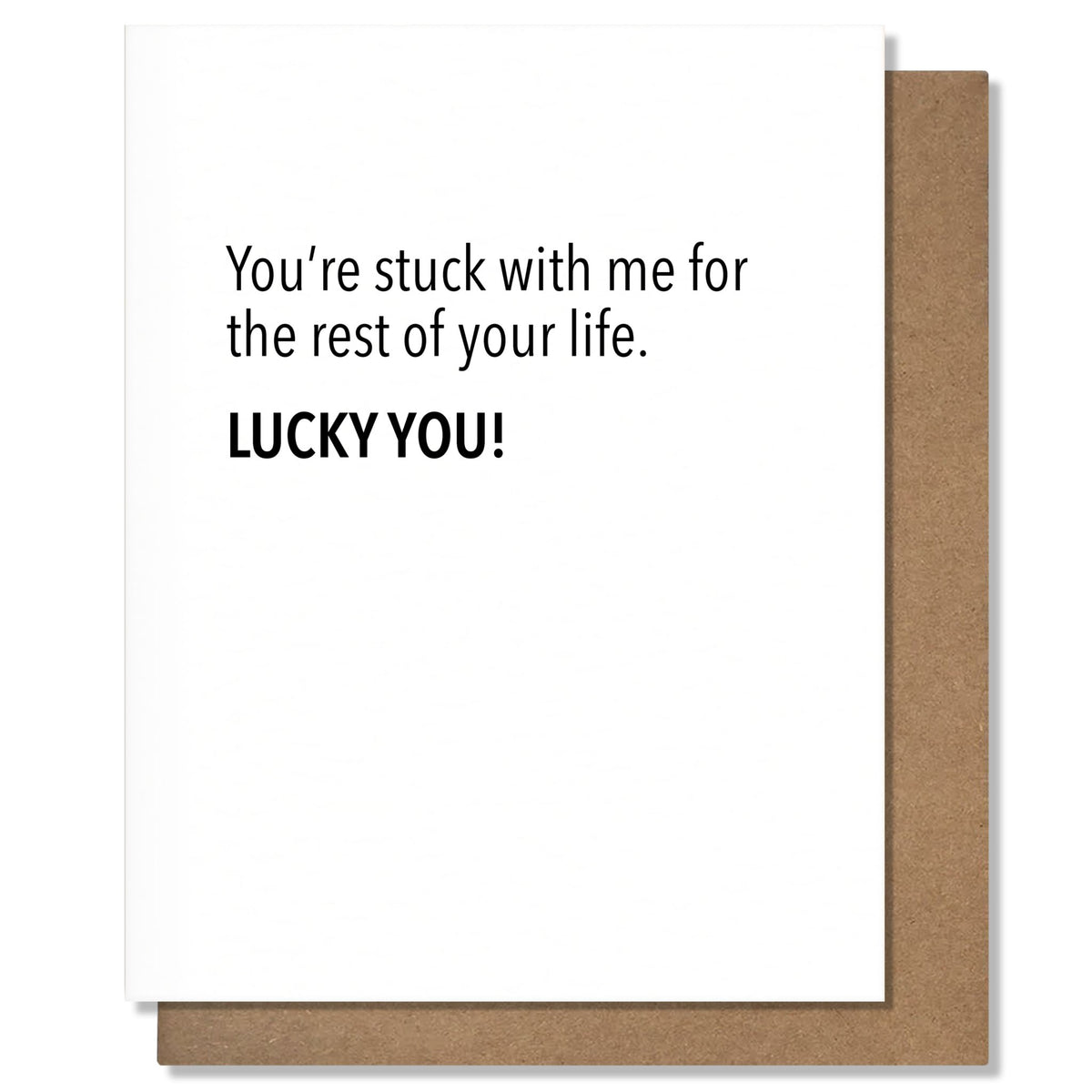 Card - You're Stuck With Me - Gift & Gather