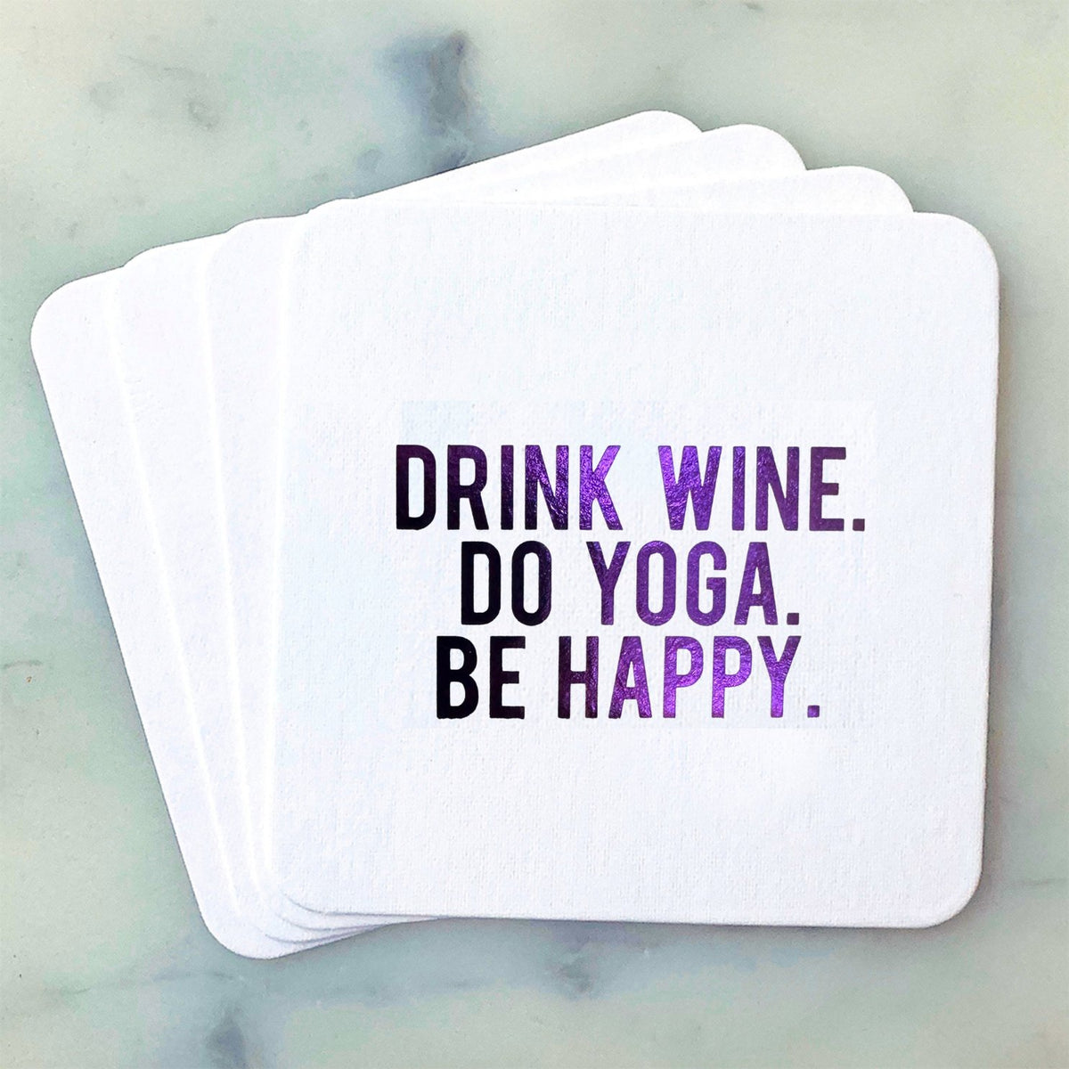 Coasters - Drink Wine. Do Yoga. Be Happy - Gift & Gather