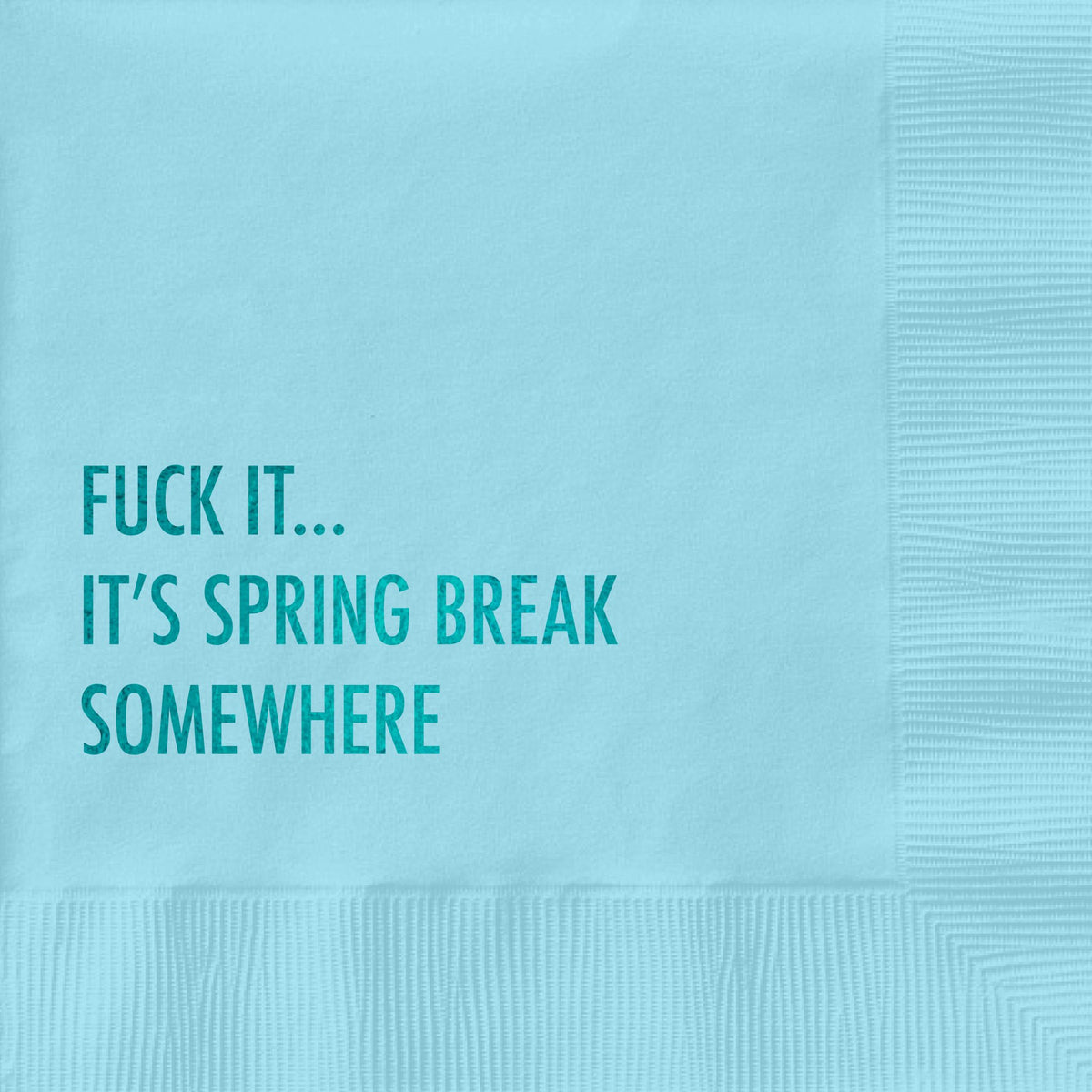 Cocktail Napkin - Spring Break - Gift & Gather