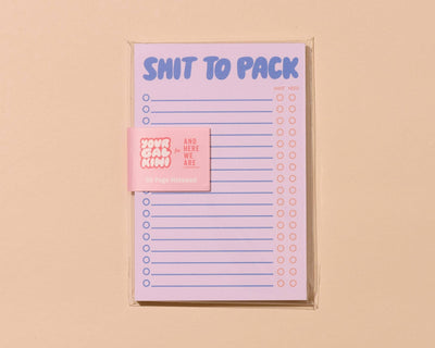 Notepad - Shit To Pack - Gift & Gather