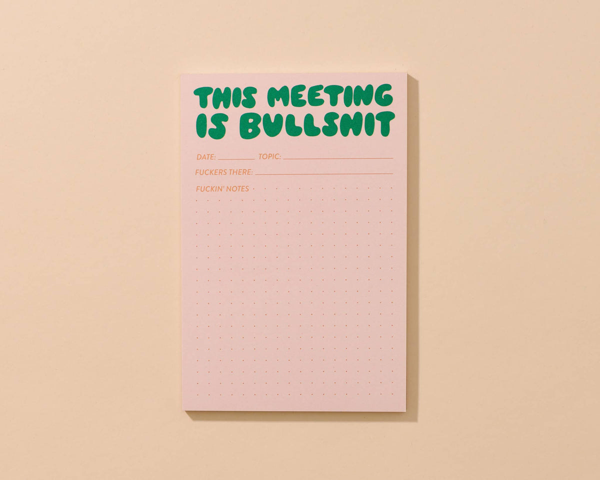 Notepad - This Meeting is Bullshit - Gift & Gather