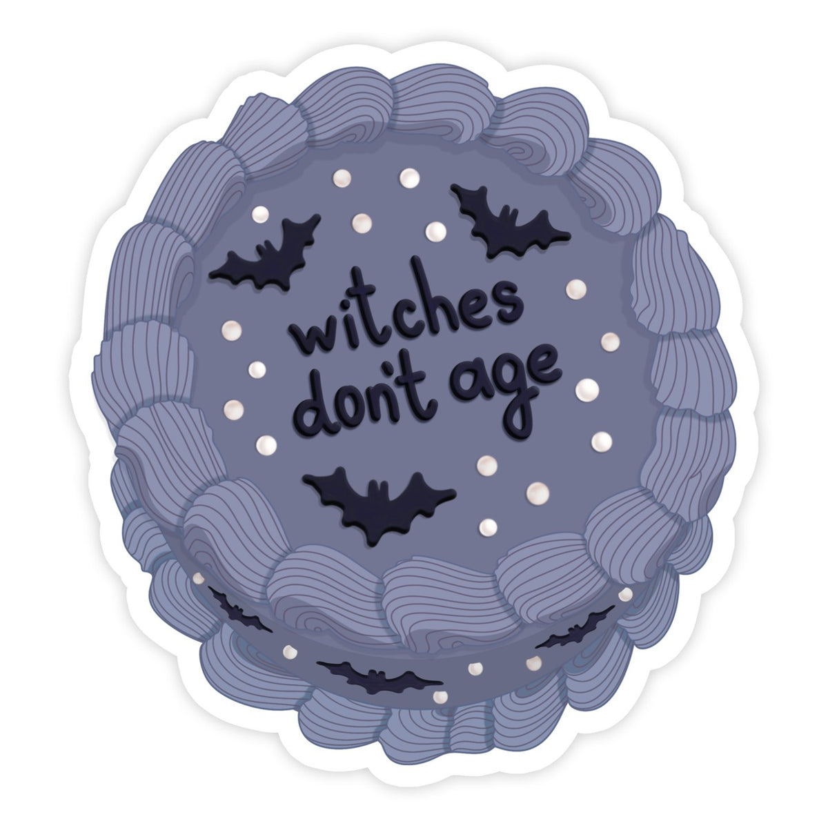 Sticker - Witches Don't Age Halloween - Gift & Gather