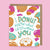 Card - Donut Know What I'd Do Without You - Gift & Gather