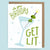 Card - Get Lit - Gift & Gather