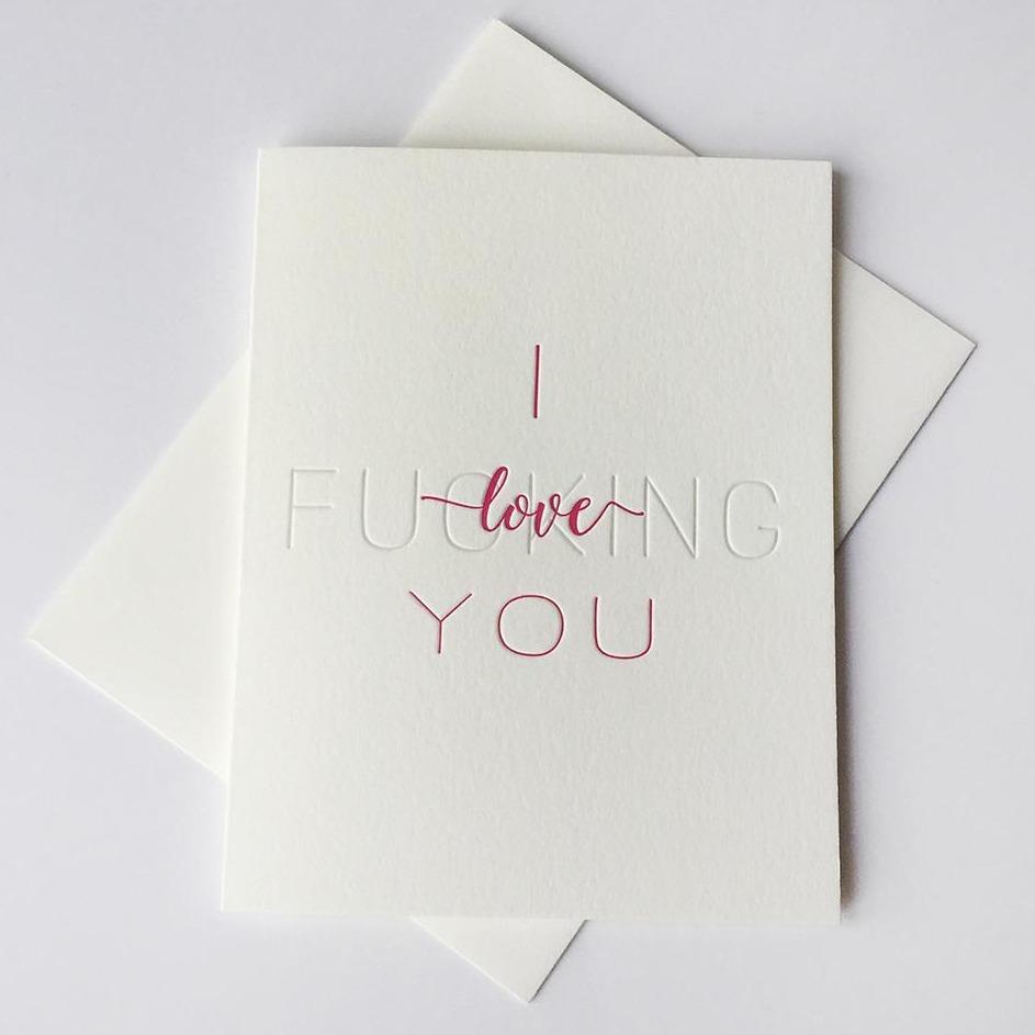 Card - I F*ing Love You - Gift & Gather