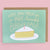 Card - Un-BRIE-lievable Birthday - Gift & Gather