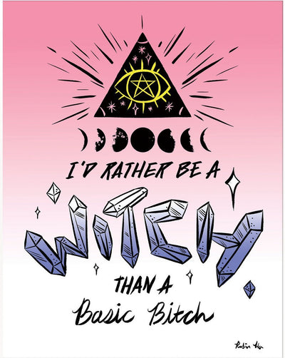 Digital Print - I'd Rather be a Witch - Gift & Gather