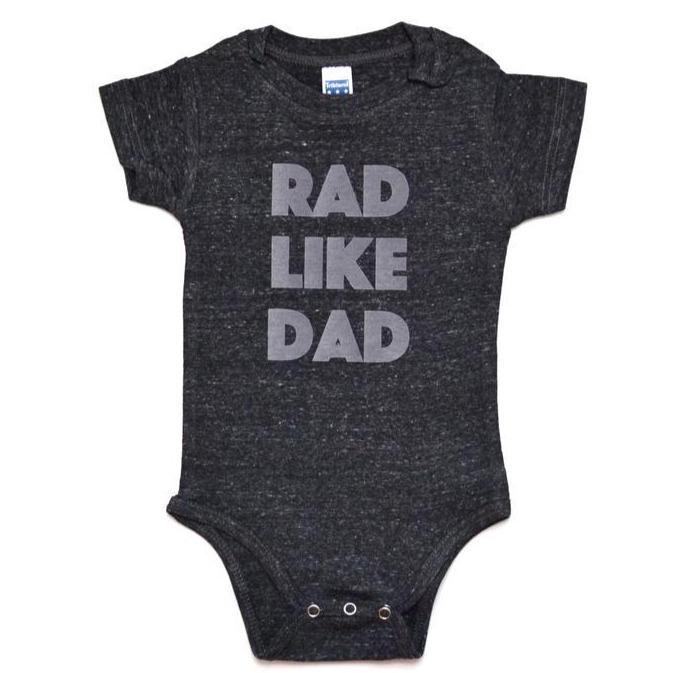 Onesie - Rad Like Dad - Tri-Black/Matte Gray - Gift & Gather