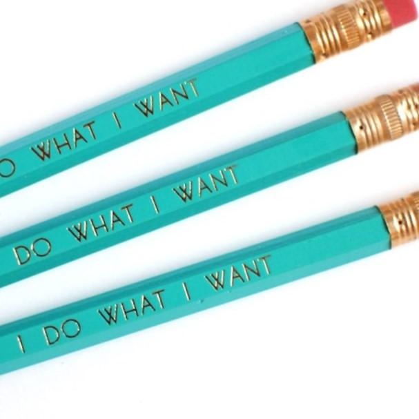 Pencil - Set of 3 - I DO What I want - Gift & Gather